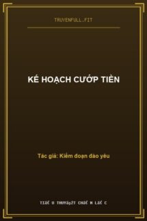 Kế Hoạch Cướp Tiền