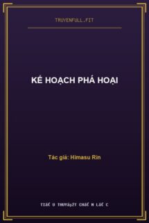 Kế Hoạch Phá Hoại