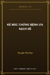 Kẻ Mắc Chứng Bệnh Ưa Sạch Sẽ
