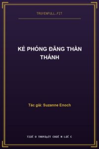 Kẻ Phóng Đãng Thần Thánh