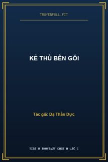 Kẻ Thù Bên Gối