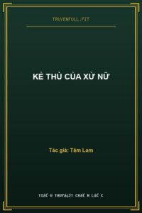 Kẻ Thù Của Xử Nữ