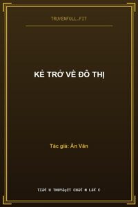 Kẻ Trở Về Đô Thị