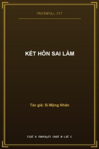 Kết Hôn Sai Lầm