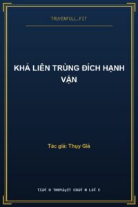 Khả Liên Trùng Đích Hạnh Vận
