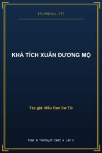 Khả Tích Xuân Đương Mộ