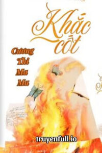 Khắc Cốt – Cương Thi Ma Ma