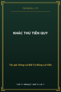 Khác Thủ Tiên Quy