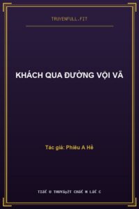 Khách Qua Đường Vội Vã