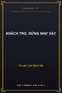 Khách Trọ, Đừng Như Vậy