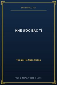 Khế Ước Bạc Tỉ