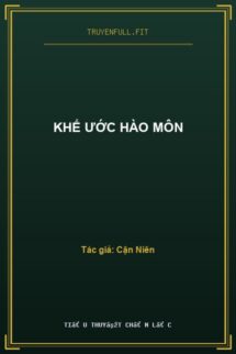 Khế Ước Hào Môn