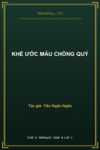 Khế Ước Máu Chồng Quỷ