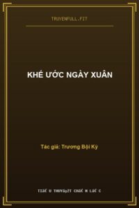 Khế Ước Ngày Xuân
