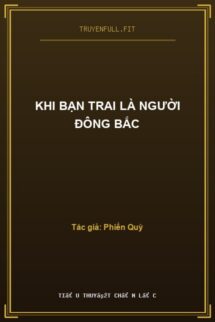 Khi Bạn Trai Là Người Đông Bắc
