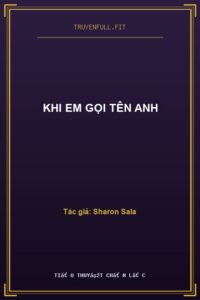 Khi Em Gọi Tên Anh