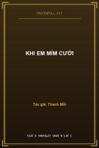 Khi Em Mỉm Cười