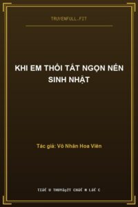 Khi Em Thổi Tắt Ngọn Nến Sinh Nhật