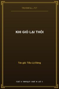 Khi Gió Lại Thổi