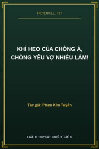 Khỉ Heo Của Chồng À, Chồng Yêu Vợ Nhiều Lắm!