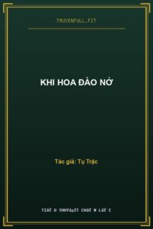 Khi Hoa Đào Nở