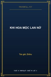 Khi Hoa Mộc Lan Nở
