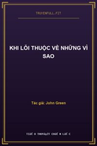 Khi Lỗi Thuộc Về Những Vì Sao