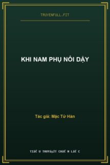 Khi Nam Phụ Nổi Dậy