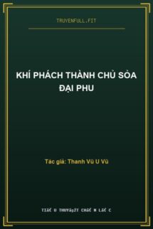 Khí Phách Thành Chủ Sỏa Đại Phu