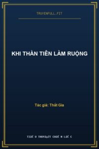 Khi Thần Tiên Làm Ruộng