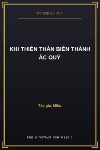Khi Thiên Thần Biến Thành Ác Quỷ
