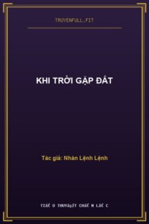 Khi Trời Gặp Đất