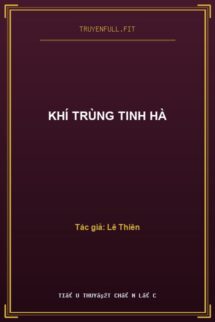Khí Trùng Tinh Hà