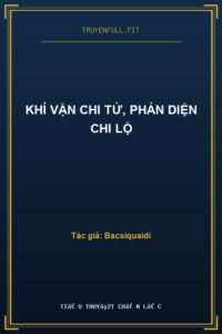 Khí Vận Chi Tử, Phản Diện Chi Lộ