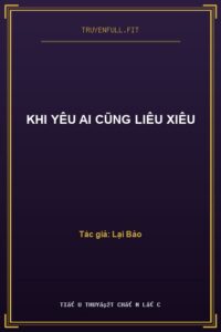 Khi Yêu Ai Cũng Liêu Xiêu