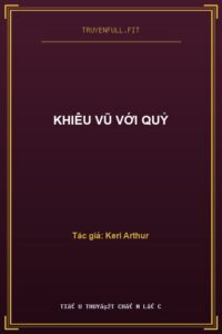 Khiêu Vũ Với Quỷ