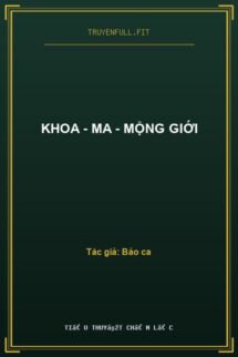 Khoa – Ma – Mộng giới