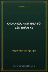 Khoan Đã, Hình Như Tôi Lên Nhầm Xe