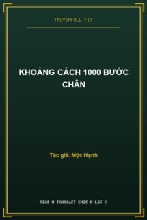 Khoảng Cách 1000 Bước Chân