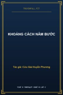 Khoảng Cách Năm Bước