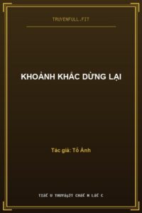 Khoảnh Khắc Dừng Lại