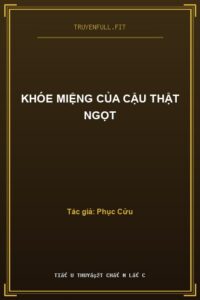 Khóe Miệng Của Cậu Thật Ngọt