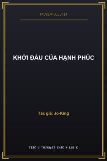Khởi Đầu Của Hạnh Phúc