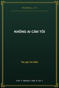 Không Ai Cần Tôi