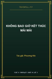 Không Bao Giờ Kết Thúc Mãi Mãi