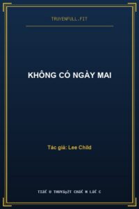 Không Có Ngày Mai