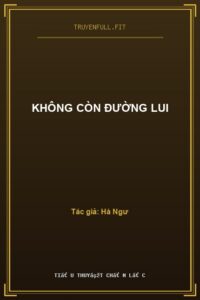 Không Còn Đường Lui