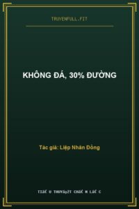Không Đá, 30% Đường