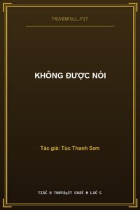 Không Được Nói