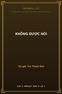Không Được Nói